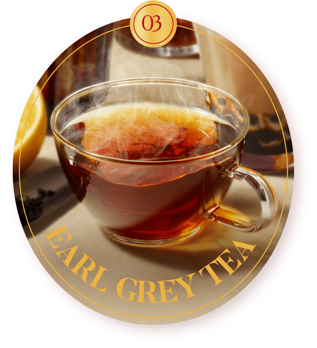 03 EARL GREY TEA