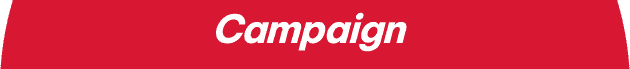 Campaign