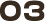 03