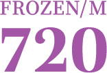 FROZEN/M 720